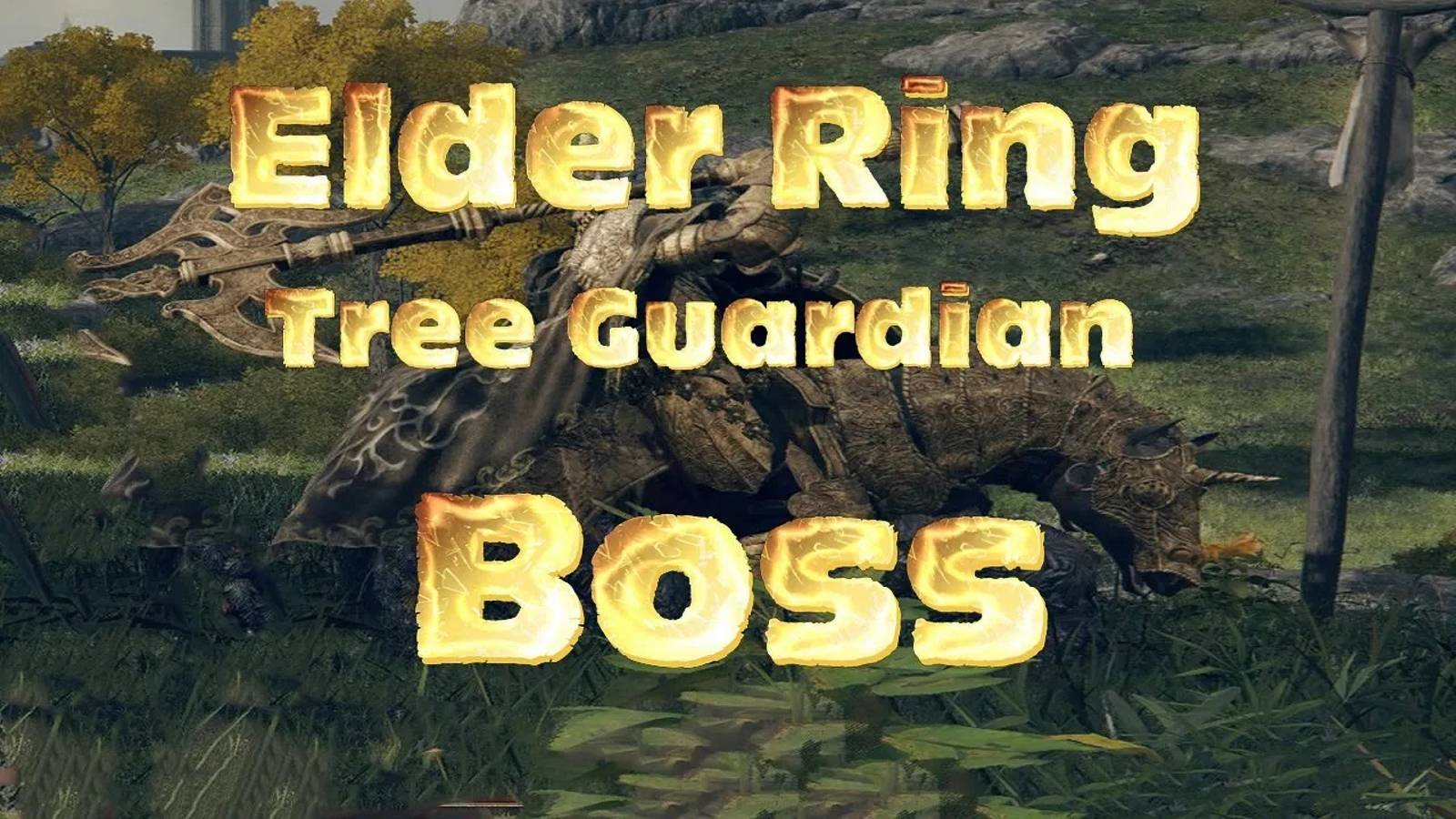 Elden RinG босс Страж Древа