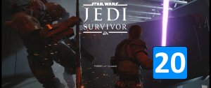 ВНЕЗАПНАЯ АТАКА РЕЙВИСА ➤ Star Wars Jedi: Survivor ◉ Прохождение 20