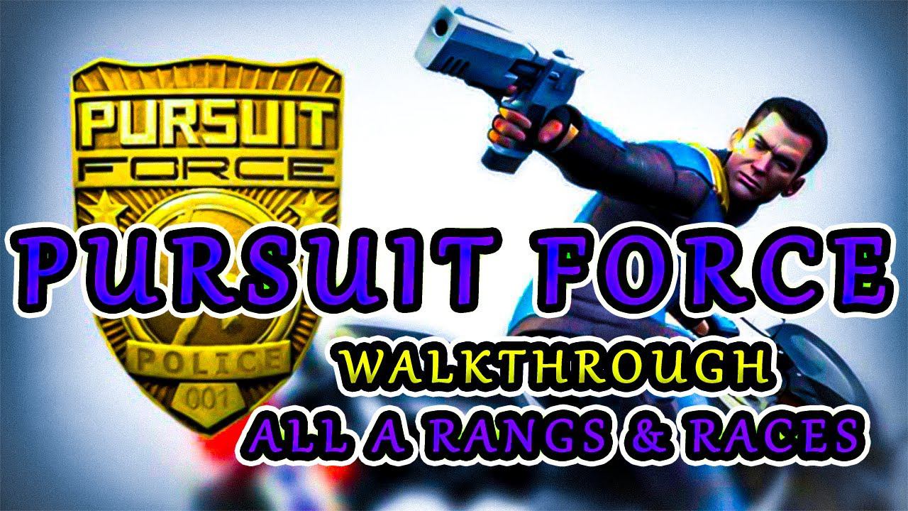 Pursuit Force | Full Walkthrough | All A Rangs and Races