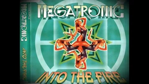 Megatronic - Into the fire (90's Dance music 👍) EURODANCE