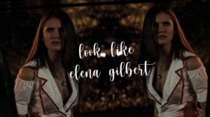 ♡Look like Elena Gilbert subliminal || (Powerful)♡