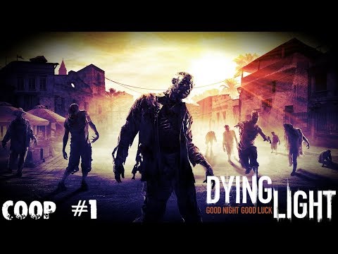 Кооператив - Начало   Прохождение Часть #2 Dying Light PS4 Pro