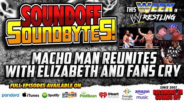 Macho Man REUNITES With Elizabeth And Fans Cry (This Week In History Pt. 2)