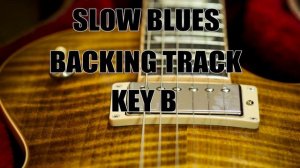 Slow Blues Backing Track Bm | Guitar Backing Track