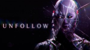 UNFOLLOW Dive into the Abyss of Social Media Horror OFFICIAL TRAILER