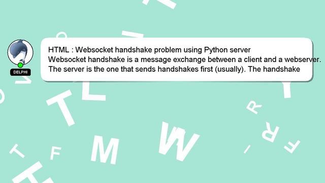 HTML : Websocket handshake problem using Python server