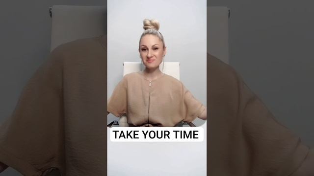 TAKE YOUR TIME НЕ ТОРОПИСЬ, НЕ СПЕШИ P.S. жду в комментах, с праздником, дорогие мои💐