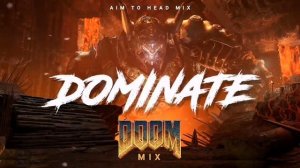 DOOM Mix _ Aggressive Metal Electro _ Industrial _ Metalstep 'DOMINATE'