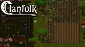 Clanfolk #4 | Много планов, мало времени