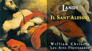 Il Sant'Alessio, Act 3: "Vive Alessio" (Religione)