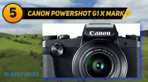 Best Canon Cameras in 2023 [Top 10 Best Canon Cameras]