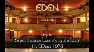 EDEN - Live in Landsberg am Lech - 11. März 1978