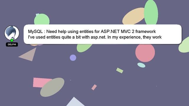 MySQL : Need help using entities for ASP.NET MVC 2 framework