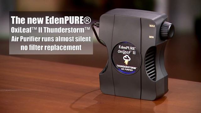 EdenPURE® OxiLeaf® Thunderstorm смотреть онлайн