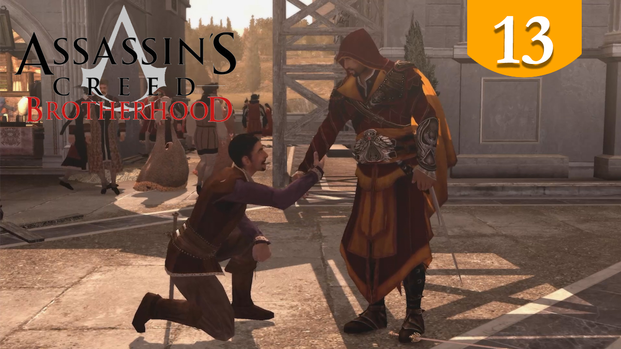Освобождение Рима ➤ Assassins Creed Brotherhood ➤ Прохождение #13