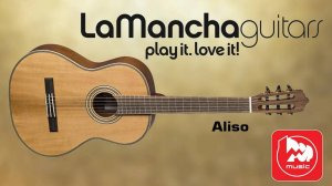 Классическая гитара LA MANCHA Aliso
