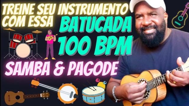 BATUCADA PARA ACOMPANHAMENTO - Samba e Pagode 100 BPM | cavaquinho/cavaco, banjo e violão, Palhetad смотреть онлайн