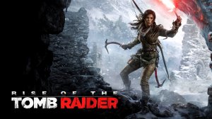 Rise of the Tomb Raider ▷ Затерянный город #1