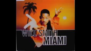 Miami - Will Smith With Lyrics