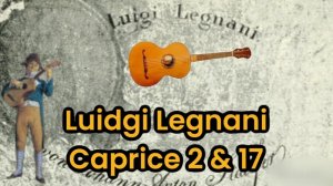 legnani caprices 2 and 17