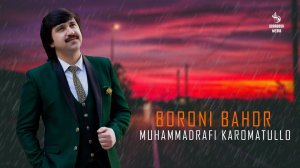 Muhammadrafi Karomatullo "Boroni bahor" 2023