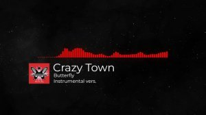 Crazy Town - Butterfly Instrumental cover