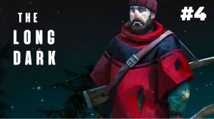 The Long Dark.Лонг Дарк.The Long Dark прохождение.Прохождение Лонг Дарк.PC.Выживание