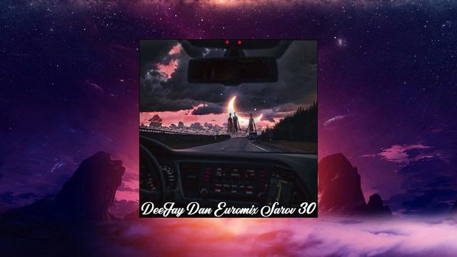 DeeJay Dan - Euromix Sarov 030 [2010]