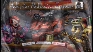 Adeptus Podcastus - Gatecrashed by Karl The Deranged!