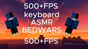 Keyboard + Mouse Sounds ASMR Bedwars