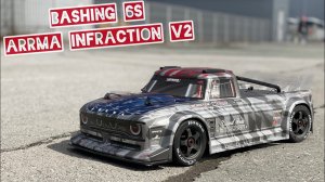 Bashing ARRMA Infraction 6S BLX - MAX test drive! | тест на максималках