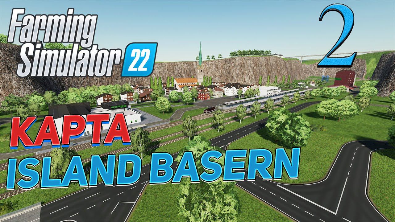 FS 22 Карта "ISLAND BASERN" # 2 ✦СТРИМ✦ смотреть онлайн