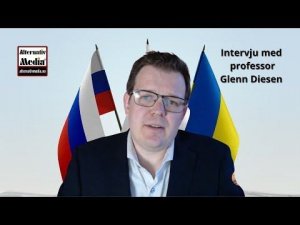 Alternativ Media intervju med professor Glenn Diesen av (in Norwegian)