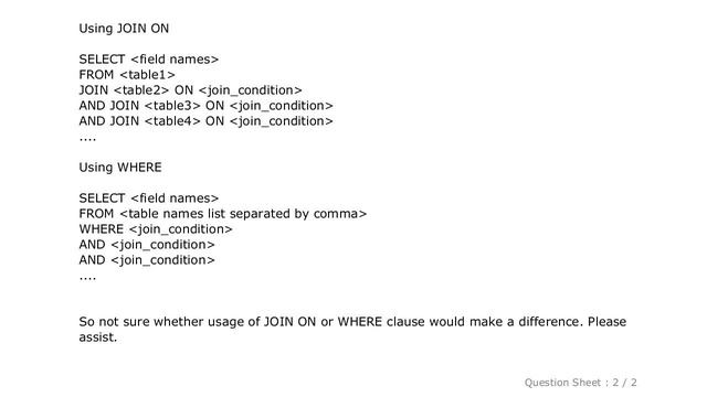 MySQL : MySQL Performance: JOIN ON vs WHERE
