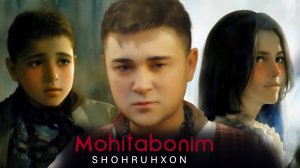 Shohruhxon - Mohitabonim | Шохруххон - Мохитабоним 2023