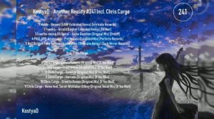 KostyaD - Another Reality #241 Incl. Chris Cargo [22.05.2022].mp4