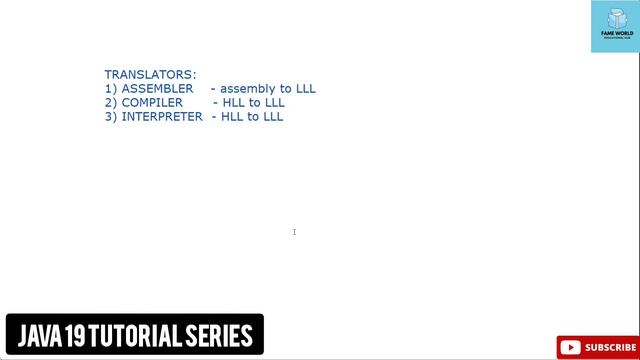 #1 - Java 19 Series | Introduction To Language @FAMEWORLDEDUCATIONALHUB