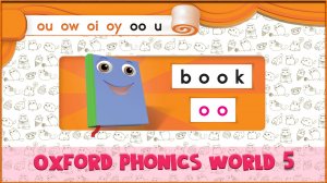 | oo | Oxford Phonics World 5 - Letter Combinations. #11