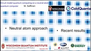 Mark Saffman, Running Quantum algorithms on a neutral atom processor