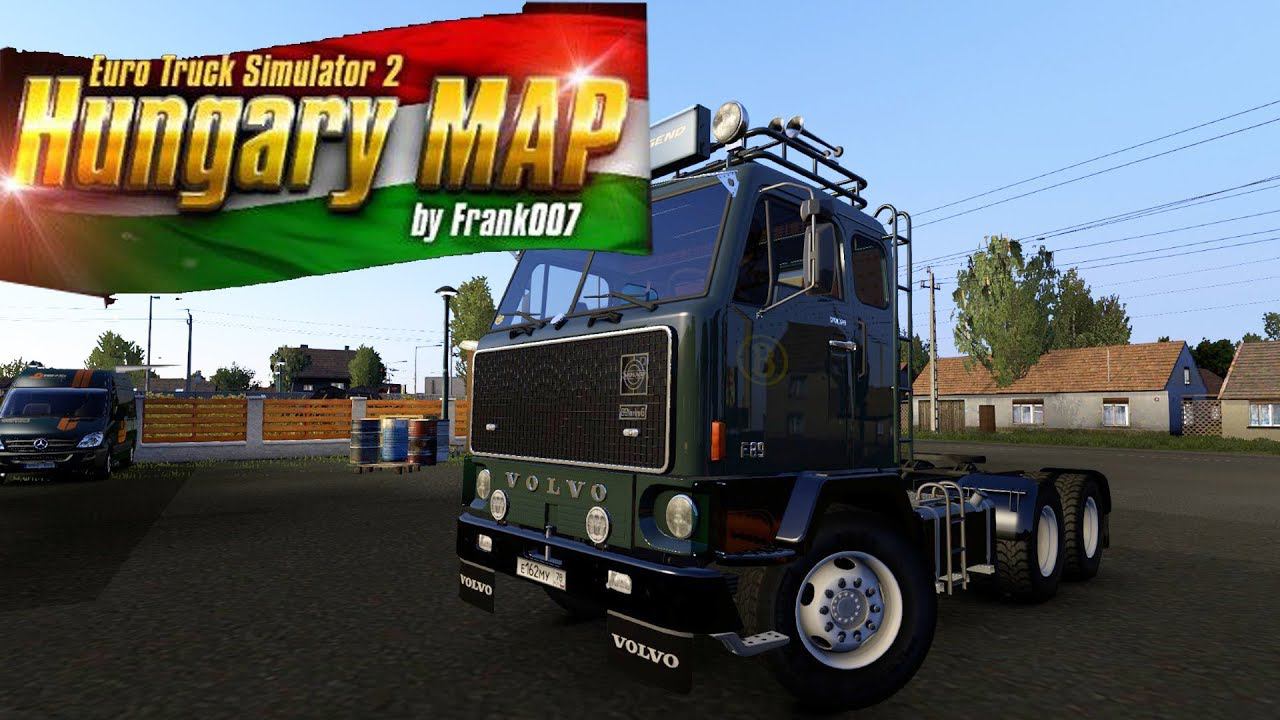 Euro Truck Simulator 2 / Hungary MAP / Венгрия / VOLVO F88 by XBS / # 3