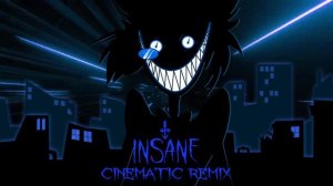 INSANE (Cinematic Remix) - Black Gryph0n & Baasik