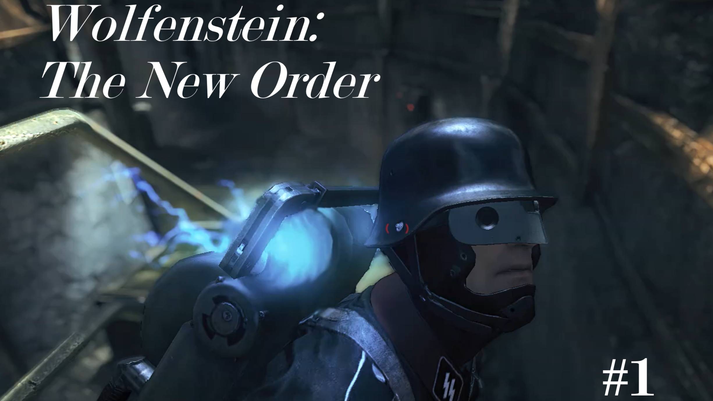 Wolfenstein The New Order №1