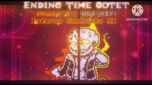 [Ending Time Octet] - Inferno Combusts Il / Phase 4 (Part 1) - [ COVER ]