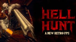 Hell Hunt v0.613i - бумер-шутер про Адского Охотника