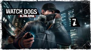 Watch Dogs - Прохождение Серия #7 [Слежка]