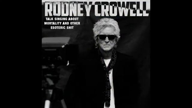 I Want You #35 by Rodney Crowell