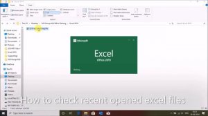 How to check Recent opened Files in Ms Excel 2019 Version│How to Check MS Office Excel Opened Files