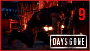 Days Gone #9часть - Прохождение Уничтожение Упокоителей