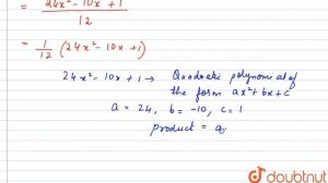 Factorise:2x^2-5/6x+1/12 | 9 | FACTORIZATION OF ALGEBRAIC EXPRESSIONS | MATHS | RD SHARMA ENGLIS...