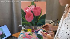 Как написать тюльпаны маслом, живопись для начинающих, художник Фания Сахарова